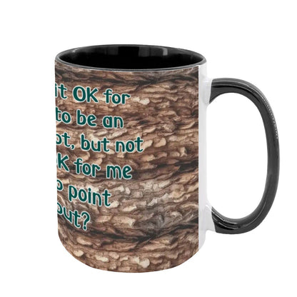 Sarcastic Sasquatch "Why is it..", Large 15 Ounce Colorful Mugs – Made In USA