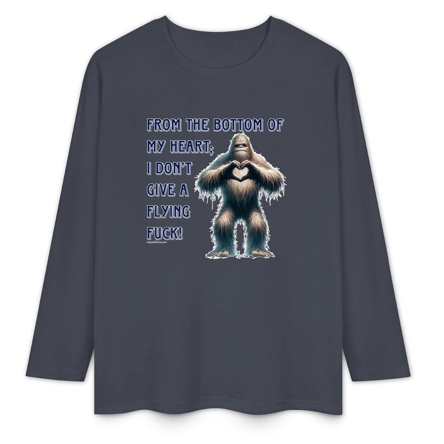 Bigfoot / Sasquatch, "From the bottom of my heart...", Cotton Unisex Long Sleeve T-shirt