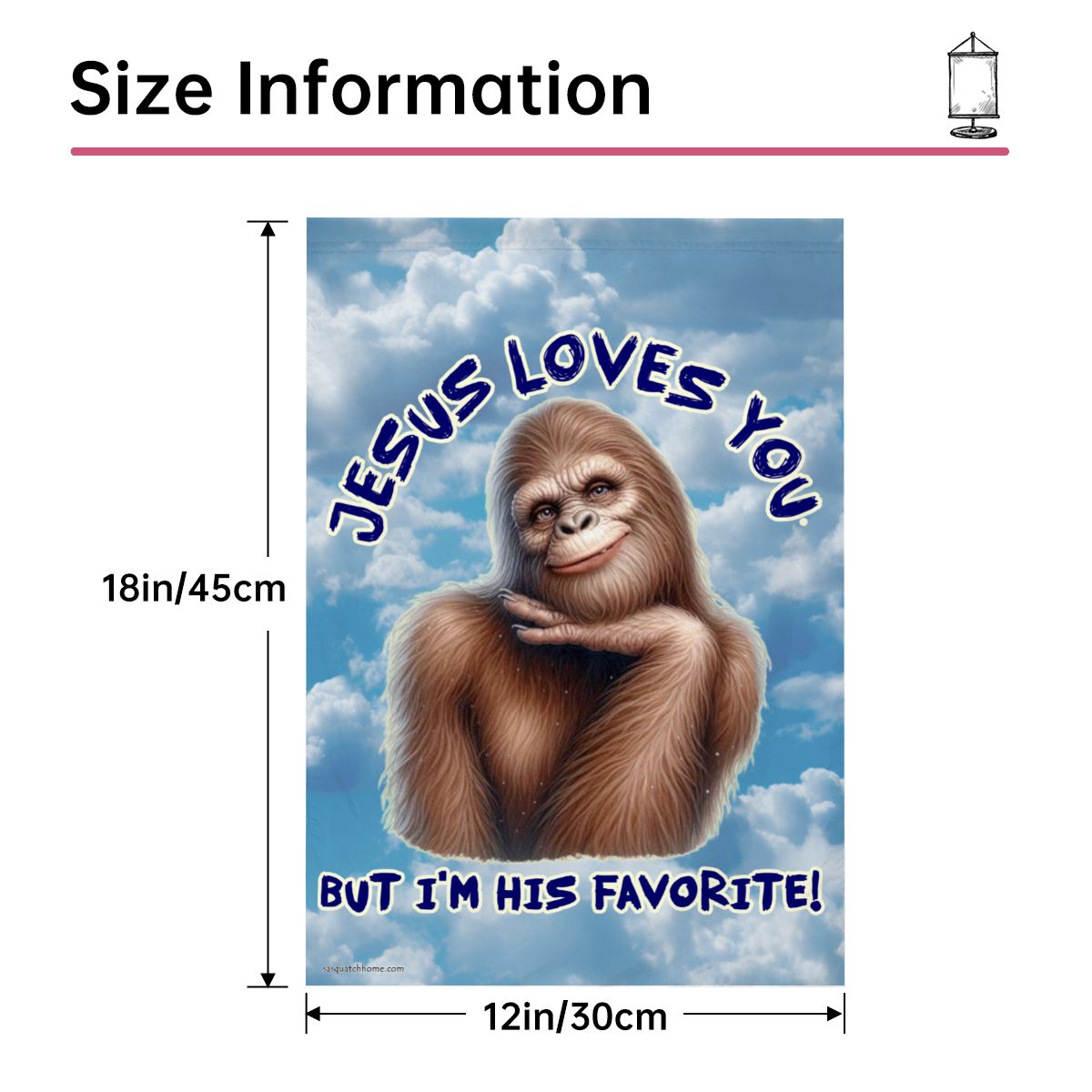 "Jesus Loves You.." Bigfoot Sasquatch Garden Flag 12"x18" (Made in USA)
