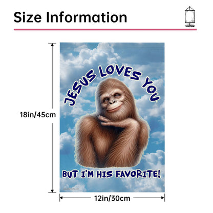 "Jesus Loves You.." Bigfoot Sasquatch Garden Flag 12"x18" (Made in USA)