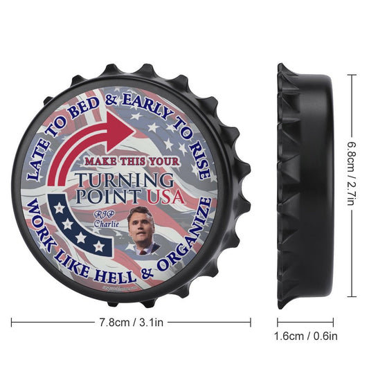 Charlie Kirk, Turning Point, Memorial, 3” Magnetic Can Opener / Coaster / Fridge Decor