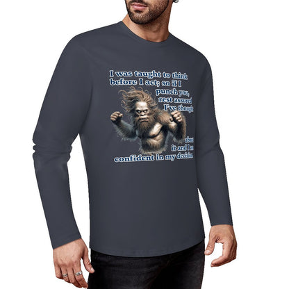 Bigfoot / Sasquatch, "I was taught to think..." Cotton Unisex Long Sleeve T-shirt