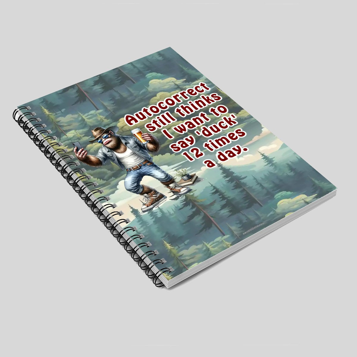 Bigfoot Sasquatch "My Phone Thinks..." Spiral Notebook, note book, note pad