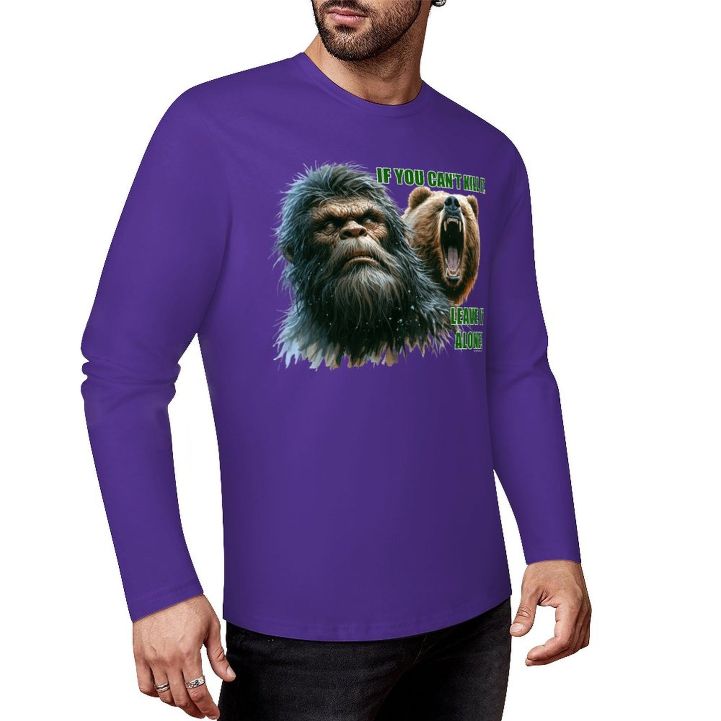 Bigfoot - Sasquatch "If you can't kill it",  Cotton Unisex Long Sleeve T-shirt