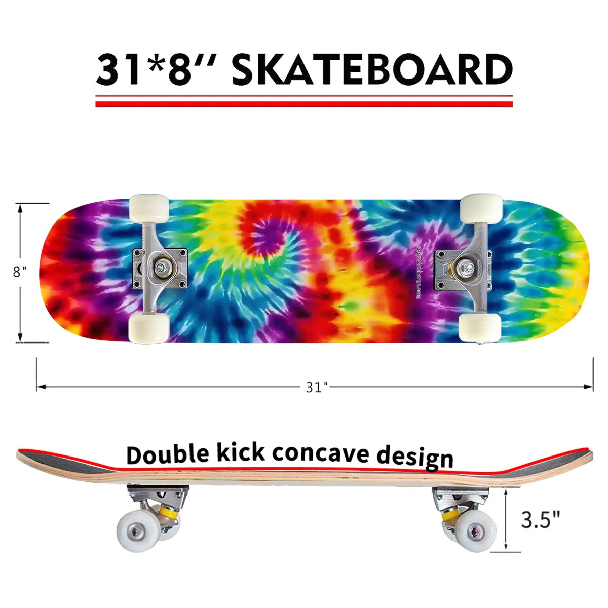 19 Tie Dye Designs, High Density 7 Layer Skateboard, Made In USA