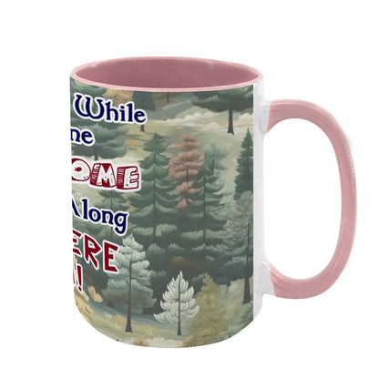 Sarcastic Sasquatch "Once in a while..", Large 15 Ounce Colorful Mugs – Made In USA