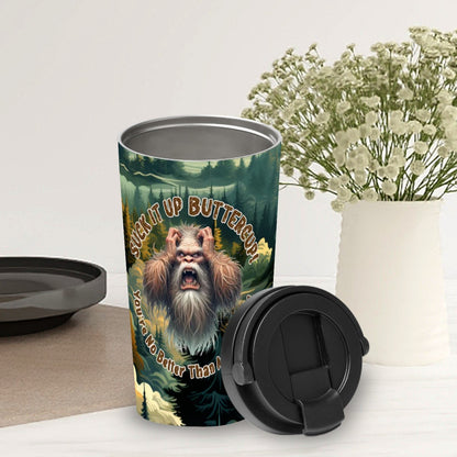 Bigfoot / Sasquatch "Suck it up..", 17 oz Insulated Coffee Mug with Lid & Carrying Handle