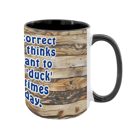 Sarcastic Sasquatch, "Autocorrect still..", Large 15 Ounce Colorful Mugs – Made In USA
