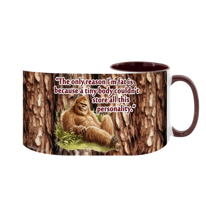 Sarcastic Sasquatch "The only reason..", Large 15 Ounce Colorful Mugs – Made In USA