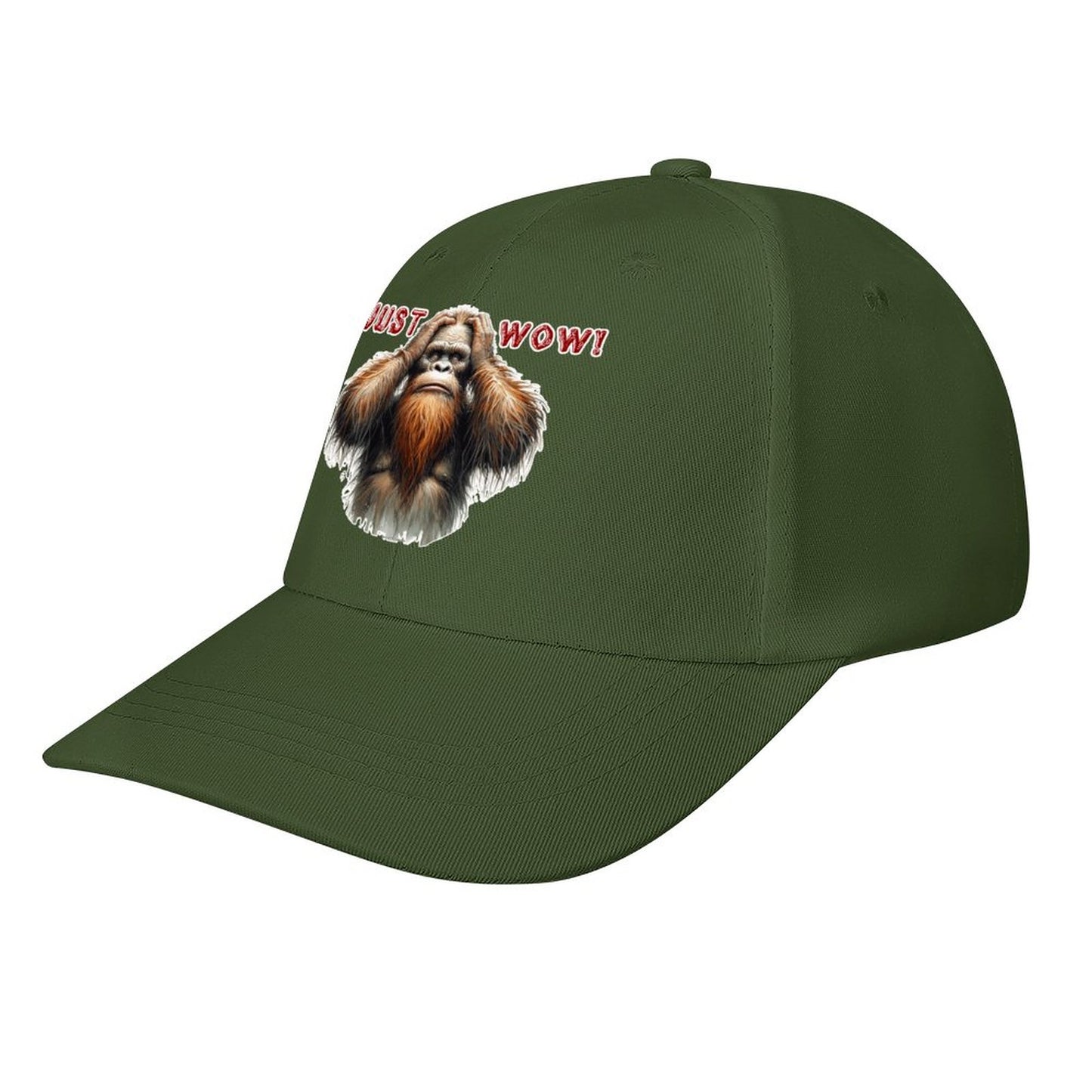 Bigfoot / Sasquatch “Just wow", Baseball Cap – 8 Colors