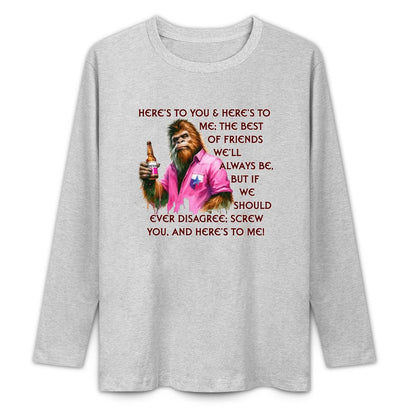 Bigfoot - Sasquatch "Here's To You..",  Cotton Unisex Long Sleeve T-shirt