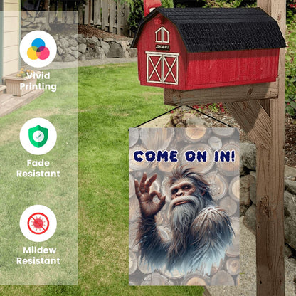 Bigfoot, Sasquatch, "Come on in", "Get Lost", Garden Flag 12"x18" (Made in USA)