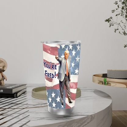 Trump "Your Fired!", Themed 40 oz Travel Coffee Mug with a Straw