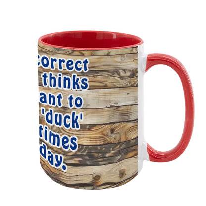 Sarcastic Sasquatch, "Autocorrect still..", Large 15 Ounce Colorful Mugs – Made In USA