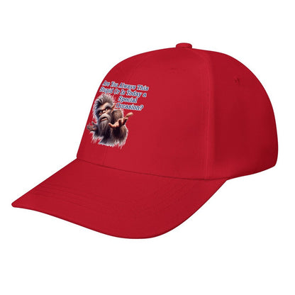 Bigfoot, Sasquatch, "Are you always this stupid..", Baseball Cap – 8 Colors
