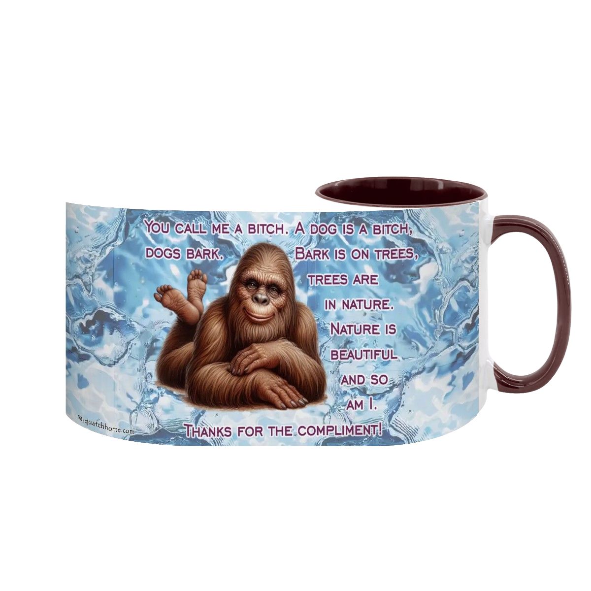 Sarcastic Sasquatch "You call me a bitch..", Large 15 Ounce Colorful Mugs – Made In USA