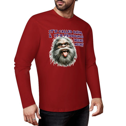 Bigfoot / Sasquatch "It's called Karma...", Cotton Unisex Long Sleeve T-shirt