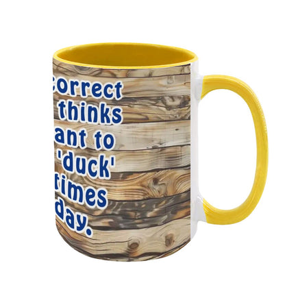 Sarcastic Sasquatch, "Autocorrect still..", Large 15 Ounce Colorful Mugs – Made In USA