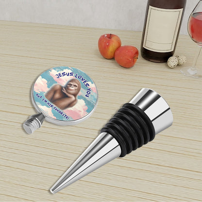 Bigfoot / Sasquatch "Jesus loves you..", Wine Bottle Stopper