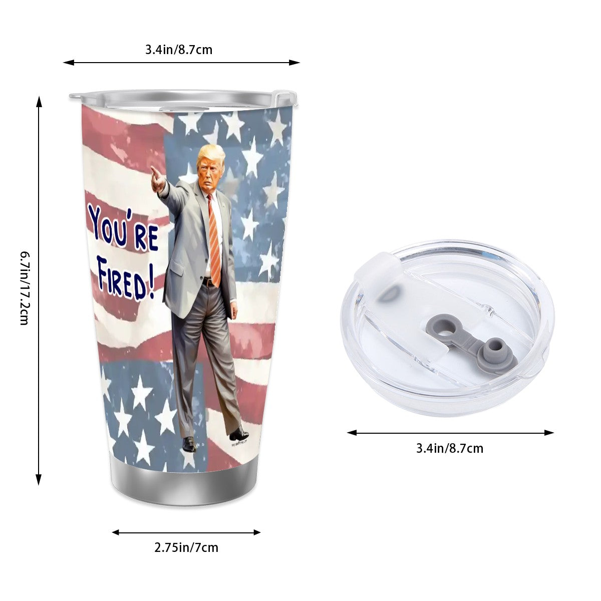 Trump "Your Fired!", Themed 40 oz Travel Coffee Mug with a Straw