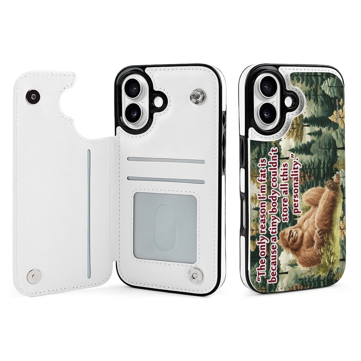 Bigfoot / Sasquatch "I'm only this fat..", iPhone 16 Faux Leather Wallet Case