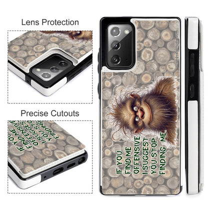 Bigfoot / Sasquatch "If you find me offensive..", Samsung Note 20 Flip Phone Case
