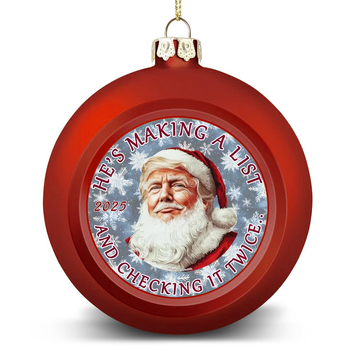 Donald Trump Santa "He's making a list..", Christmas Ball Ornament, Tree Decoration, Holiday Décor