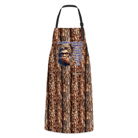 Bigfoot "I'm sorry I called you Ignorant" - Waterproof Apron with Pockets, grilling