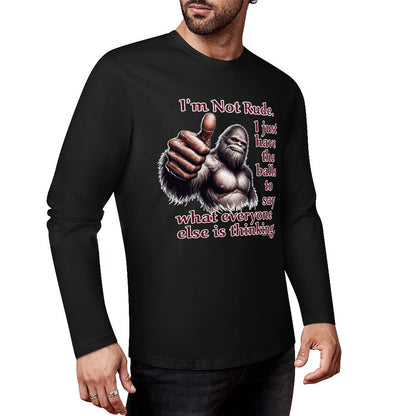 Bigfoot / Sasquatch "I'm Not Rude", Cotton Unisex Long Sleeve T-shirt