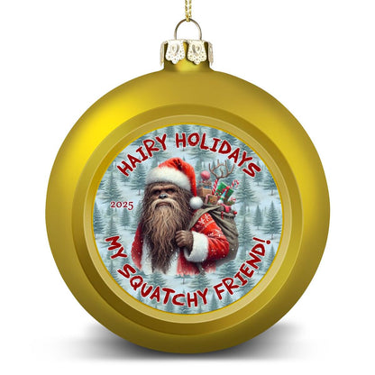 Bigfoot Sasquatch Santa "Hairy Holidays..", Christmas Ball Ornaments