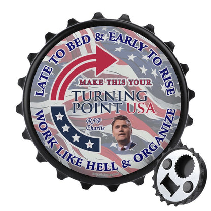 Charlie Kirk, Turning Point, Memorial, 3” Magnetic Can Opener / Coaster / Fridge Decor
