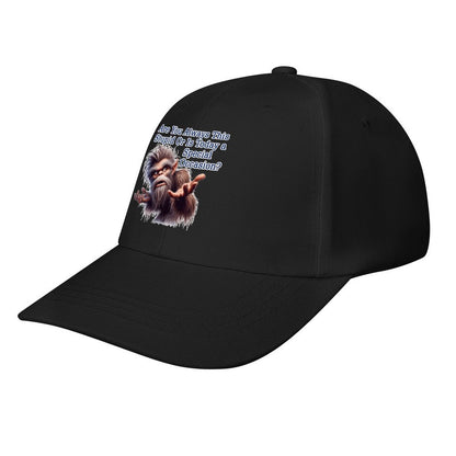 Bigfoot, Sasquatch, "Are you always this stupid..", Baseball Cap – 8 Colors