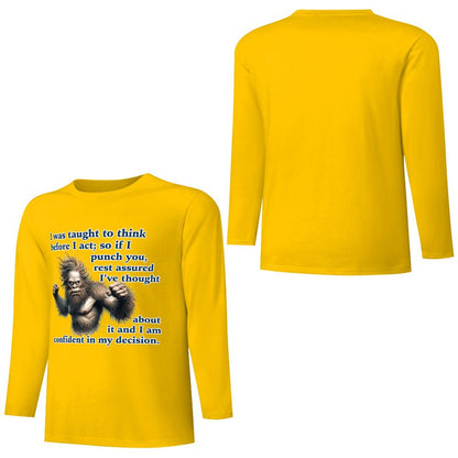Bigfoot - Sasquatch "I was taught..",  Cotton Unisex Long Sleeve T-shirt
