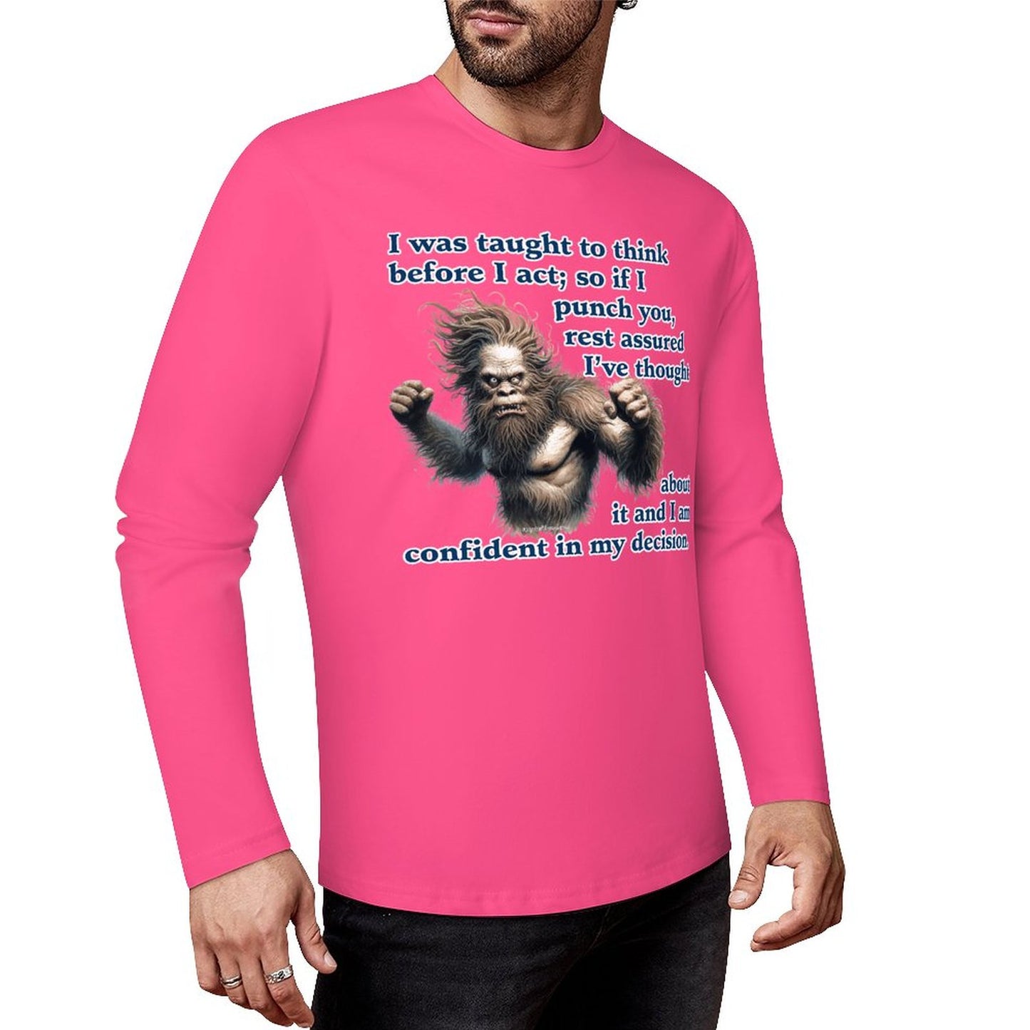 Bigfoot - Sasquatch "I was taught..",  Cotton Unisex Long Sleeve T-shirt