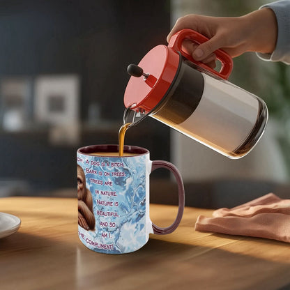 Sarcastic Sasquatch "You call me a bitch..", Large 15 Ounce Colorful Mugs – Made In USA