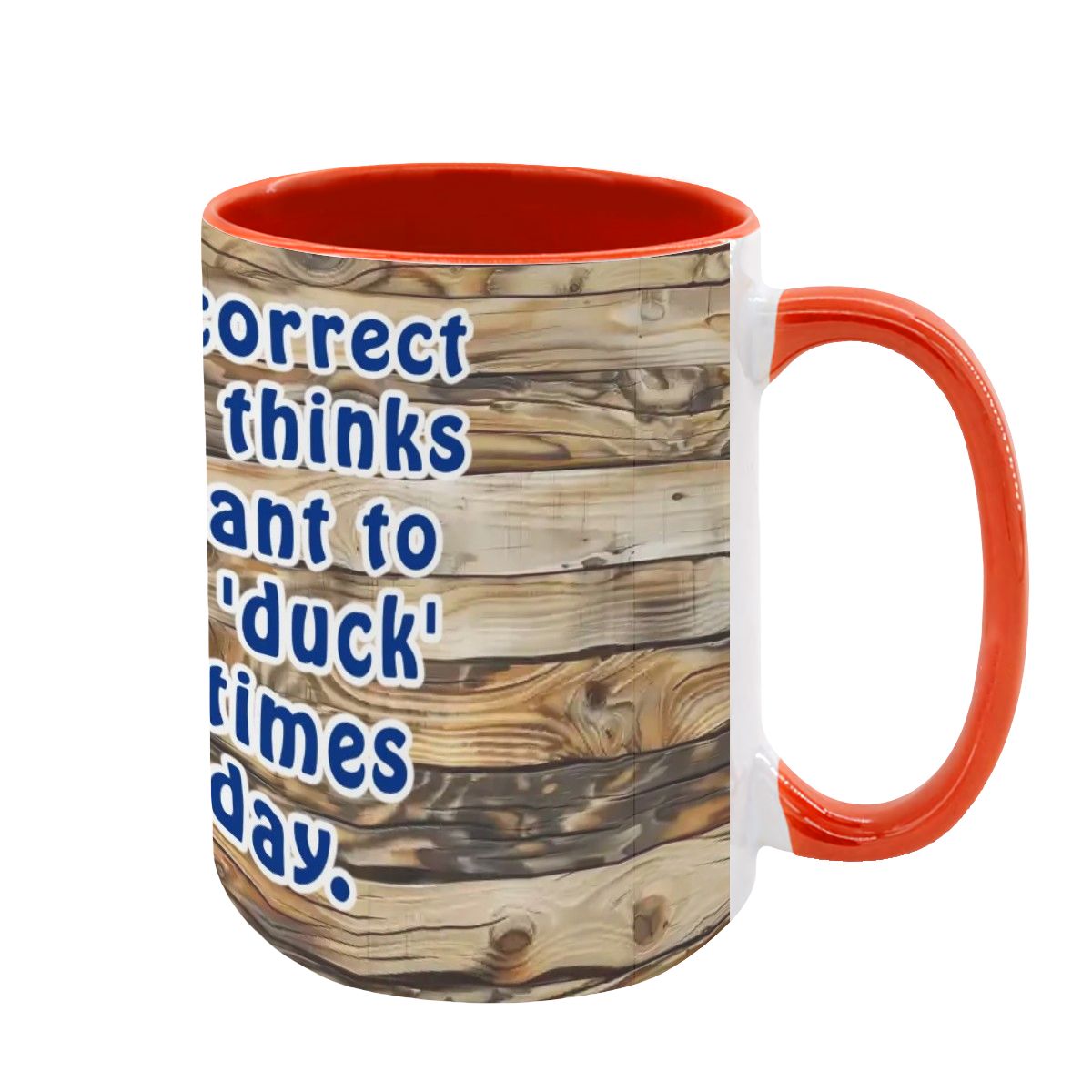 Sarcastic Sasquatch, "Autocorrect still..", Large 15 Ounce Colorful Mugs – Made In USA