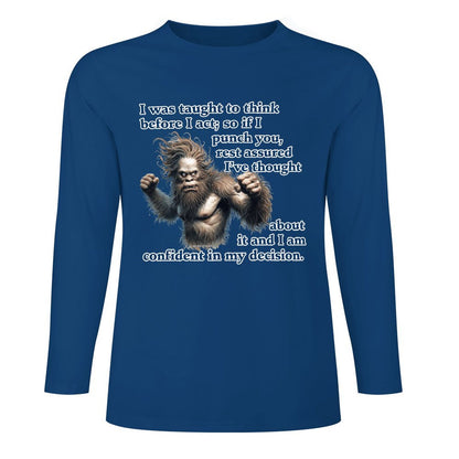 Bigfoot / Sasquatch, "I was taught to think..." Cotton Unisex Long Sleeve T-shirt
