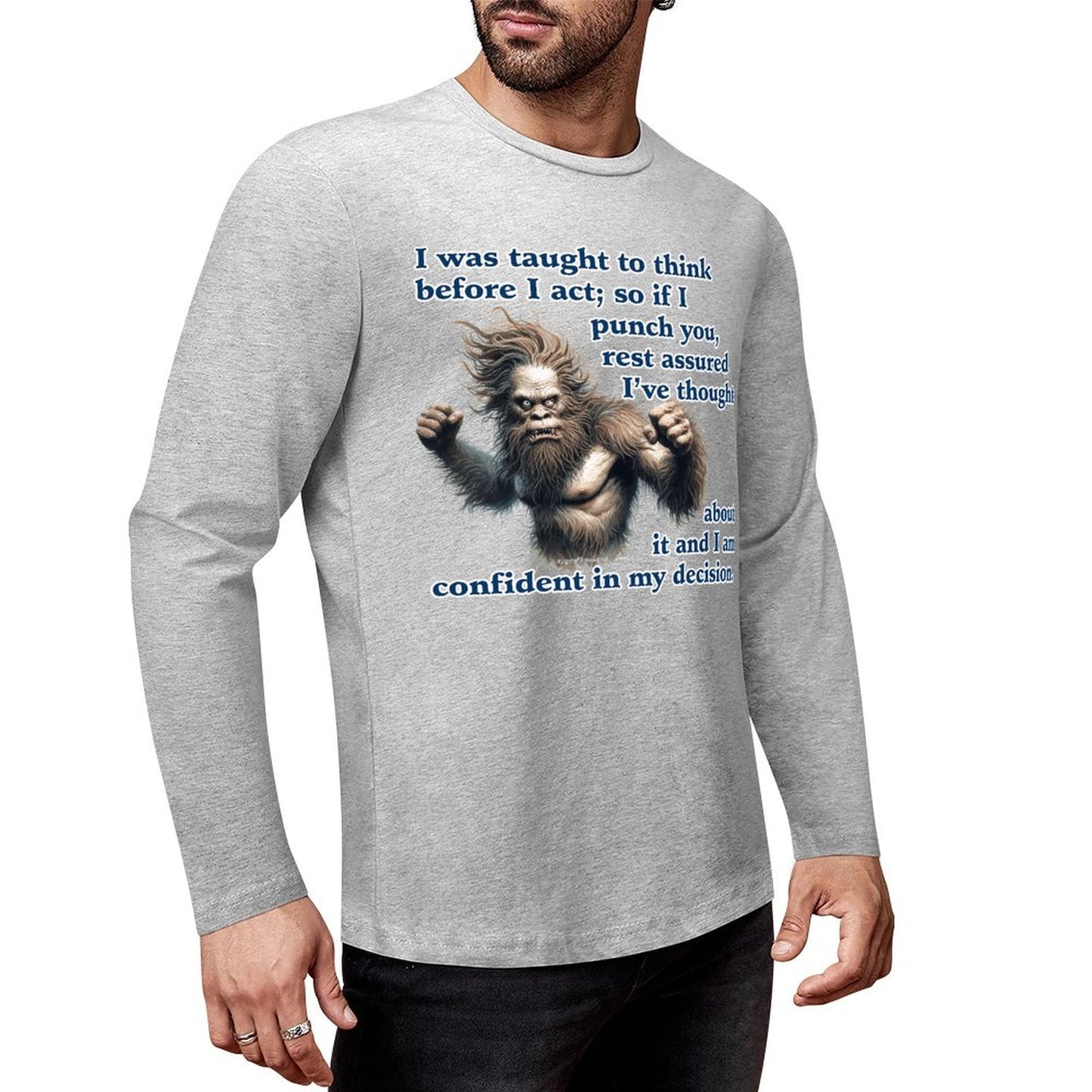 Bigfoot - Sasquatch "I was taught..",  Cotton Unisex Long Sleeve T-shirt