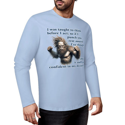 Bigfoot - Sasquatch "I was taught..",  Cotton Unisex Long Sleeve T-shirt