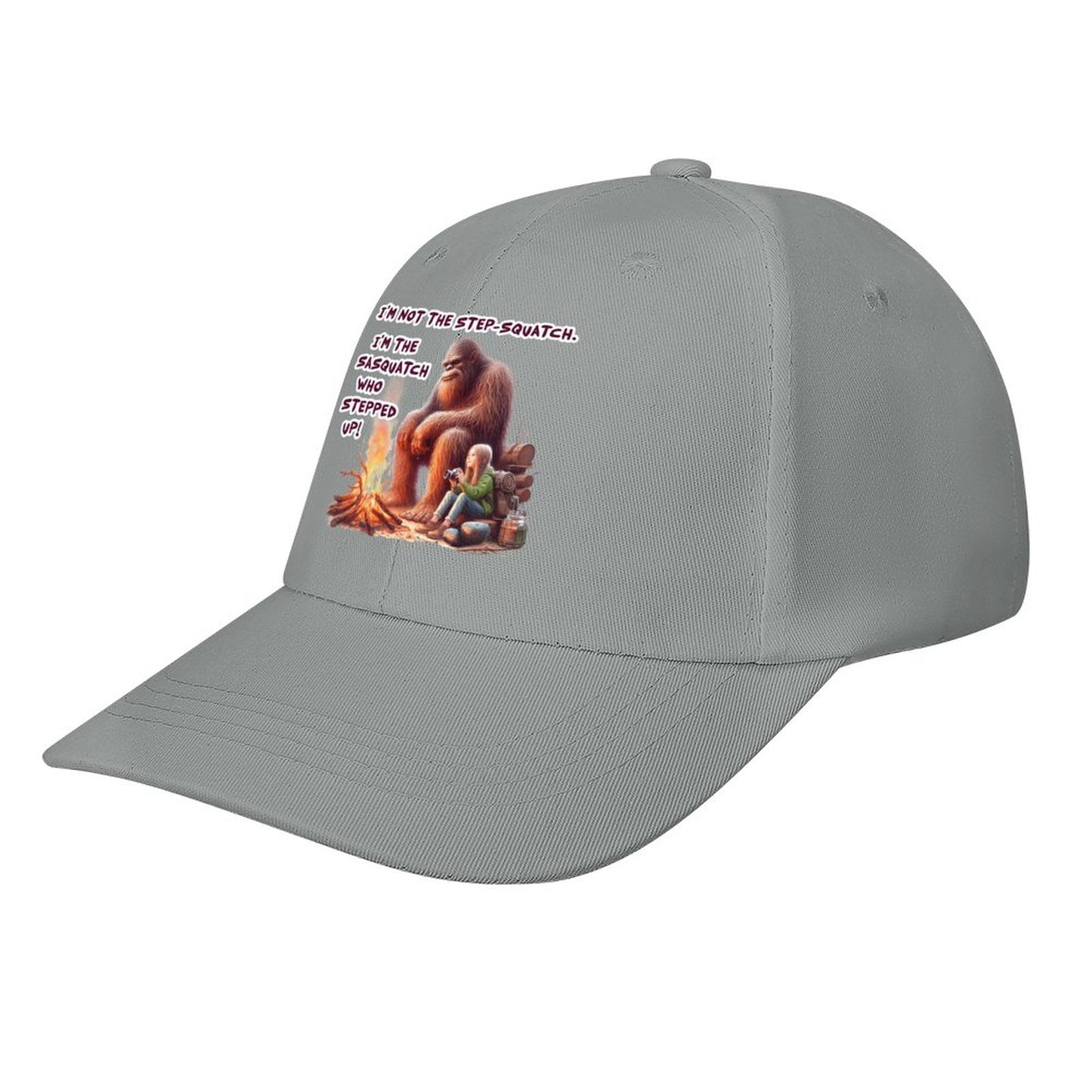 Bigfoot, Sasquatch “I'm not the step Squatch..", Baseball Cap – 8 Colors