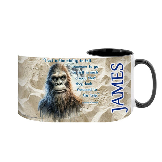 Sarcastic Sasquatch "Tact is the..", Large 15 Ounce Colorful Mugs – Made In USA