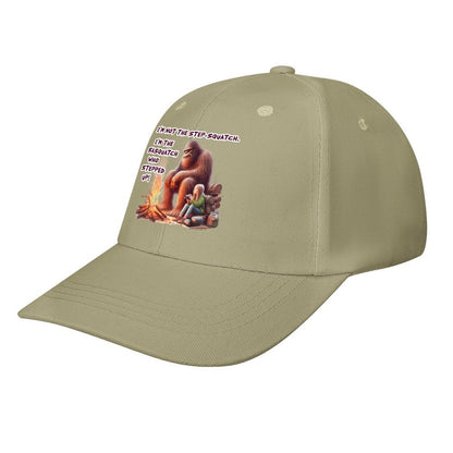 Bigfoot, Sasquatch “I'm not the step Squatch..", Baseball Cap – 8 Colors