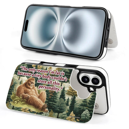 Bigfoot / Sasquatch "I'm only this fat..", iPhone 16 Faux Leather Wallet Case