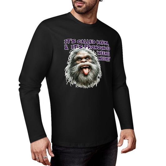 Bigfoot / Sasquatch "It's called Karma...", Cotton Unisex Long Sleeve T-shirt
