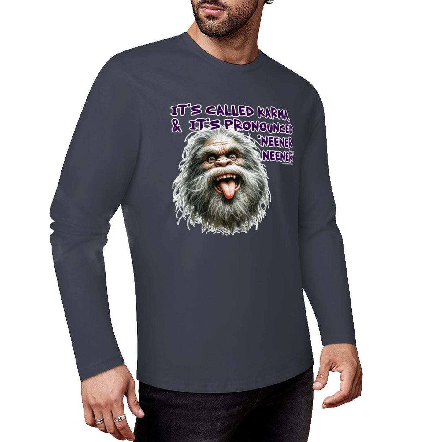 Bigfoot / Sasquatch "It's called Karma...", Cotton Unisex Long Sleeve T-shirt