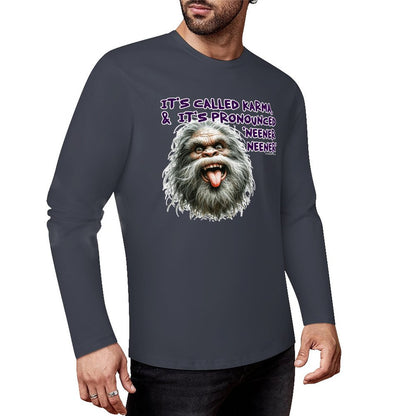 Bigfoot / Sasquatch "It's called Karma...", Cotton Unisex Long Sleeve T-shirt