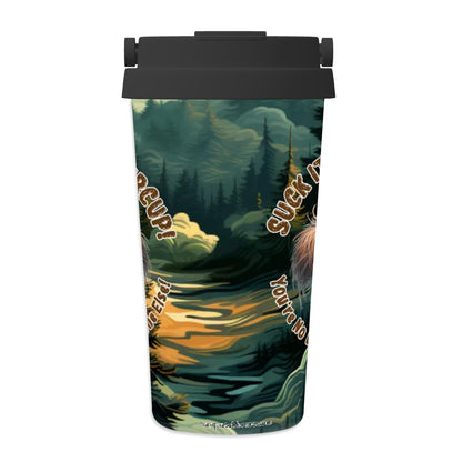 Bigfoot / Sasquatch "Suck it up..", 17 oz Insulated Coffee Mug with Lid & Carrying Handle