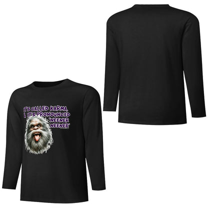 Bigfoot / Sasquatch "It's called Karma...", Cotton Unisex Long Sleeve T-shirt