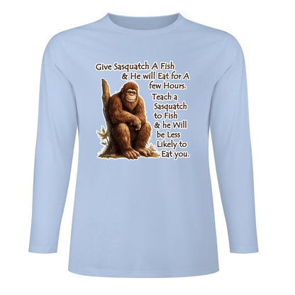Bigfoot - Sasquatch "Give Sasquatch A Fish..",  Cotton Unisex Long Sleeve T-shirt