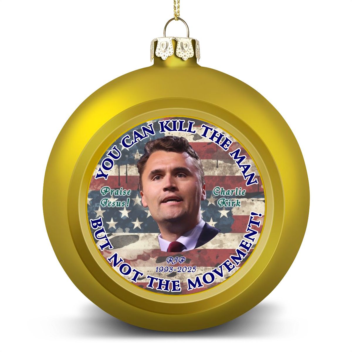 Charlie Kirk "You can kill the man.", Memorial Christmas Ball Ornaments
